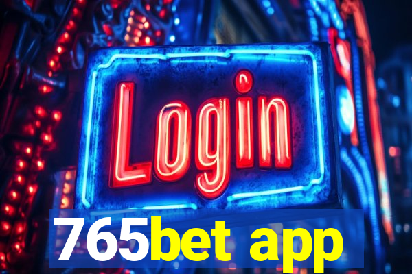 765bet app